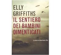 Il sentiero dei bambini dimenticati