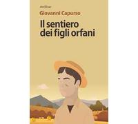 Il sentiero dei figli orfani