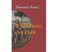 Il Sentiero dei Folli: Gli Amriti - 1