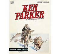 Il sentiero dei giganti. Ken Parker classic. Vol. 35