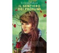 Il sentiero dei profumi