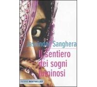 Il sentiero dei sogni luminosi
