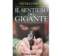 Il sentiero del gigante