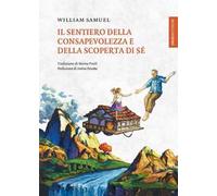 Il sentiero della consapevolezza e della scoperta di sé