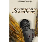 Il sentiero delle ali di cenere