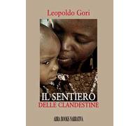 Il sentiero delle clandestine