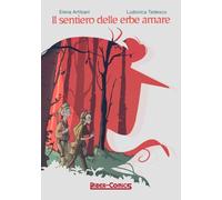 Il sentiero delle erbe amare