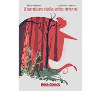 Il sentiero delle erbe amare