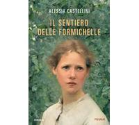 Il sentiero delle formichelle