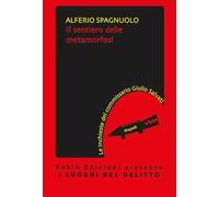 Il sentiero delle metamorfosi