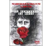 Il sentiero di rose