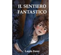 Il sentiero fantastico