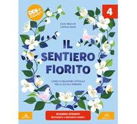 IL SENTIERO FIORITO - (9788851911140) + Materiali didattici - Rebillo