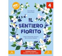 Il sentiero fiorito. Corso di religione cattolica. Con Il mio quaderno operativo. Per la Scuola elementare. Con e-book. Con espansione online (Vol. 4-5)