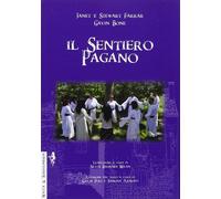 Il sentiero pagano. Lo stile di vita Wiccan - 2016 - Anguana Ediz