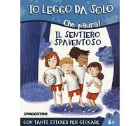 Il sentiero spaventoso. Che paura! Con adesivi. Ediz. a colori