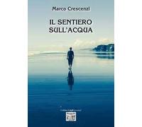 Il sentiero sull'acqua