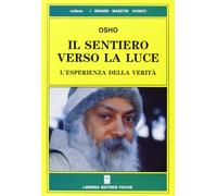 Il sentiero verso la luce