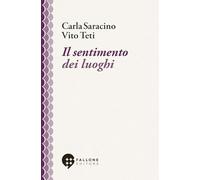 Il sentimento dei luoghi