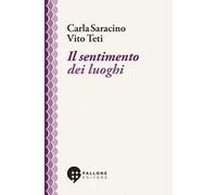 Il sentimento dei luoghi