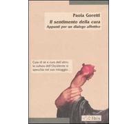 Il sentimento della cura. Appunti per un dialogo affettivo