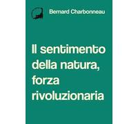 Il sentimento della natura, forza rivoluzionaria