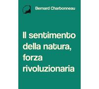 Il sentimento della natura, forza rivoluzionaria