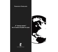 Il «senza nome» ha i nomi di tutte le cose