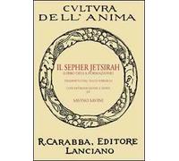 Il Sepher Jetsirah. Libro della formazione