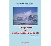 Il sequestro del giudice Nicola Coppola