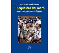 Il sequestro del marò. Conversazione con Mario Capanna