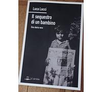 Il sequestro di un bambino