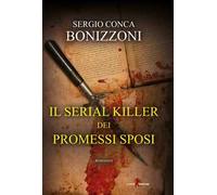 Il serial killer dei Promessi sposi