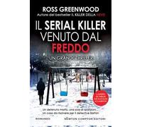 Il serial killer venuto dal freddo