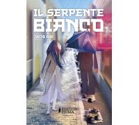Il serpente bianco - 2025 - Edizioni Piuma (AKAbook)