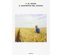 Il serpente del grano
