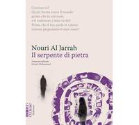 Il serpente di pietra. L'elegia di Barate alla sua amata Regina