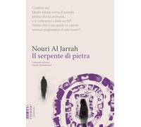 Il serpente di pietra. L'elegia di Barate alla sua amata Regina