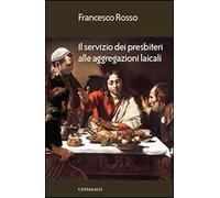 Il servizio dei presbiteri alle aggregazioni laicali