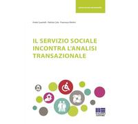 Servizio Sociale Incontra L’Analisi Transazionale