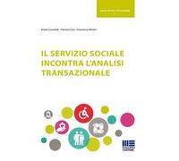 Servizio Sociale Incontra L’Analisi Transazionale