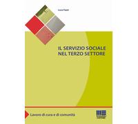 Libri Luca Fazzi - Il Servizio Sociale Nel Terzo Settore