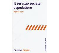 Il servizio sociale ospedaliero