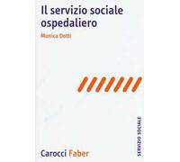 Il servizio sociale ospedaliero