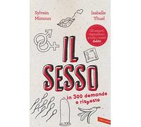 Il sesso in 300 domande e risposte