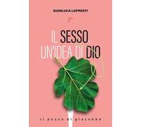 Il sesso, un'idea di Dio