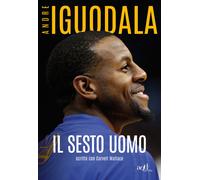 Il sesto uomo - Iguodala Andre