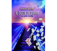 Il sette di cuori. La carta rivolta