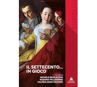 Il Settecento… in gioco