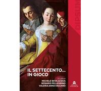 Il Settecento… in gioco